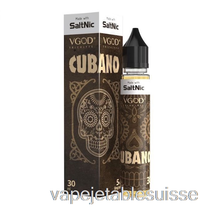 Vape Suisse Cubano - Vgod Saltnic - 30ml 25mg